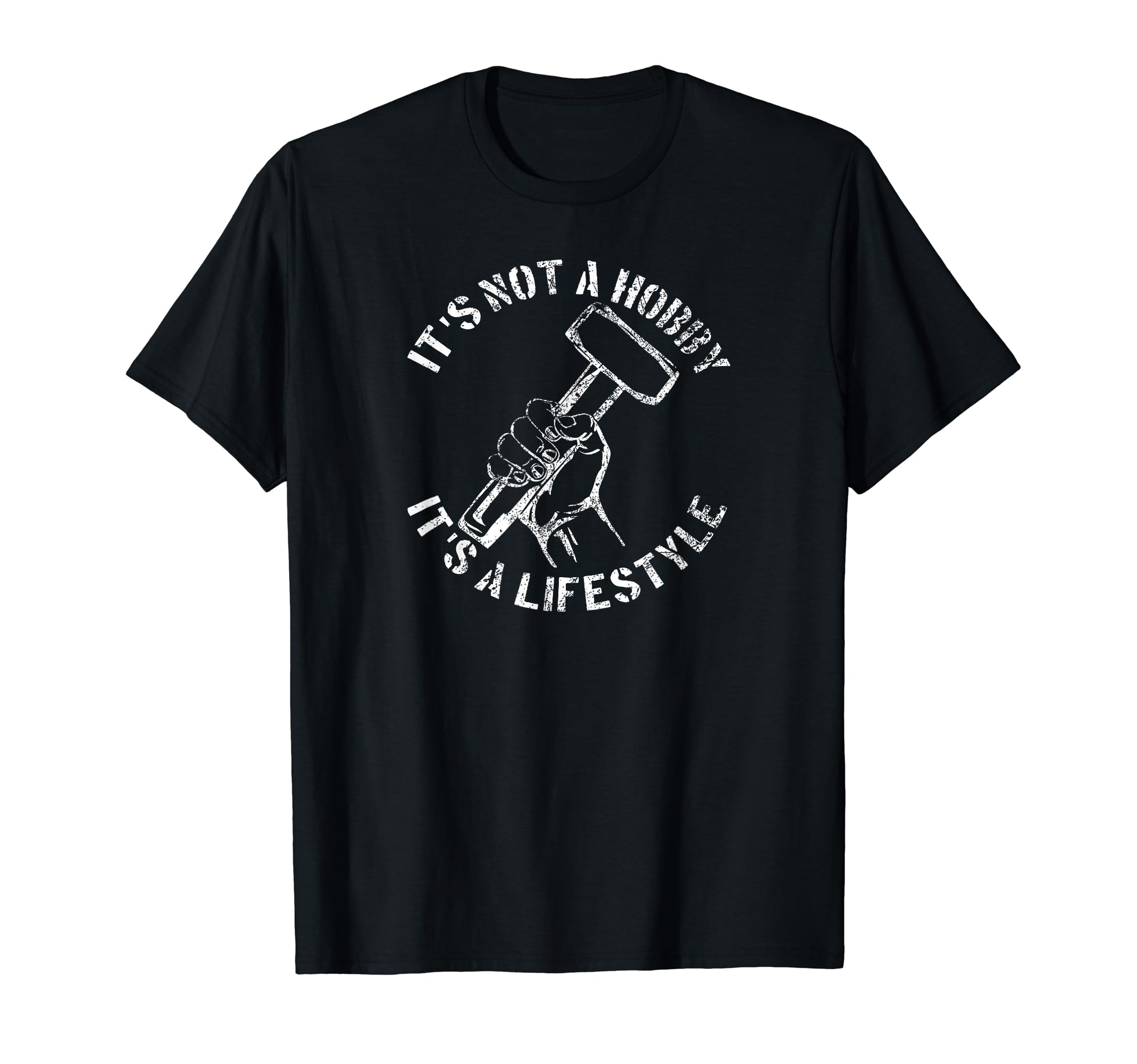 Distressed Blacksmith Hammer Hobby T-Shirt - Casual Everyday Wear Men Women - T-Shirt, Sweatshirt, Hoodie