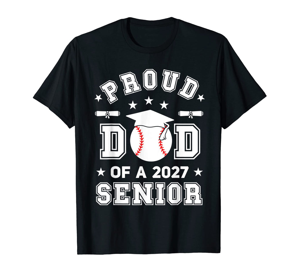 Mens Proud Dad 2027 Senior Highschool T-Shirt - Novelty Apparel Men Women - T-Shirt, Sweatshirt, Hoodie