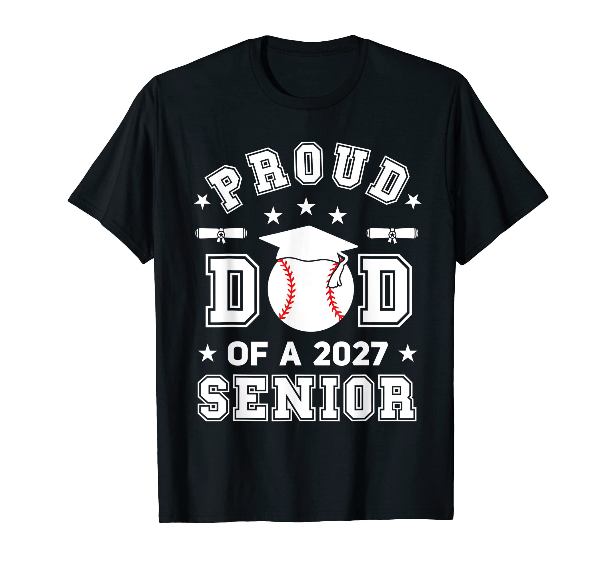 Mens Proud Dad 2027 Senior Highschool T-Shirt - Novelty Apparel Men Women - T-Shirt, Sweatshirt, Hoodie