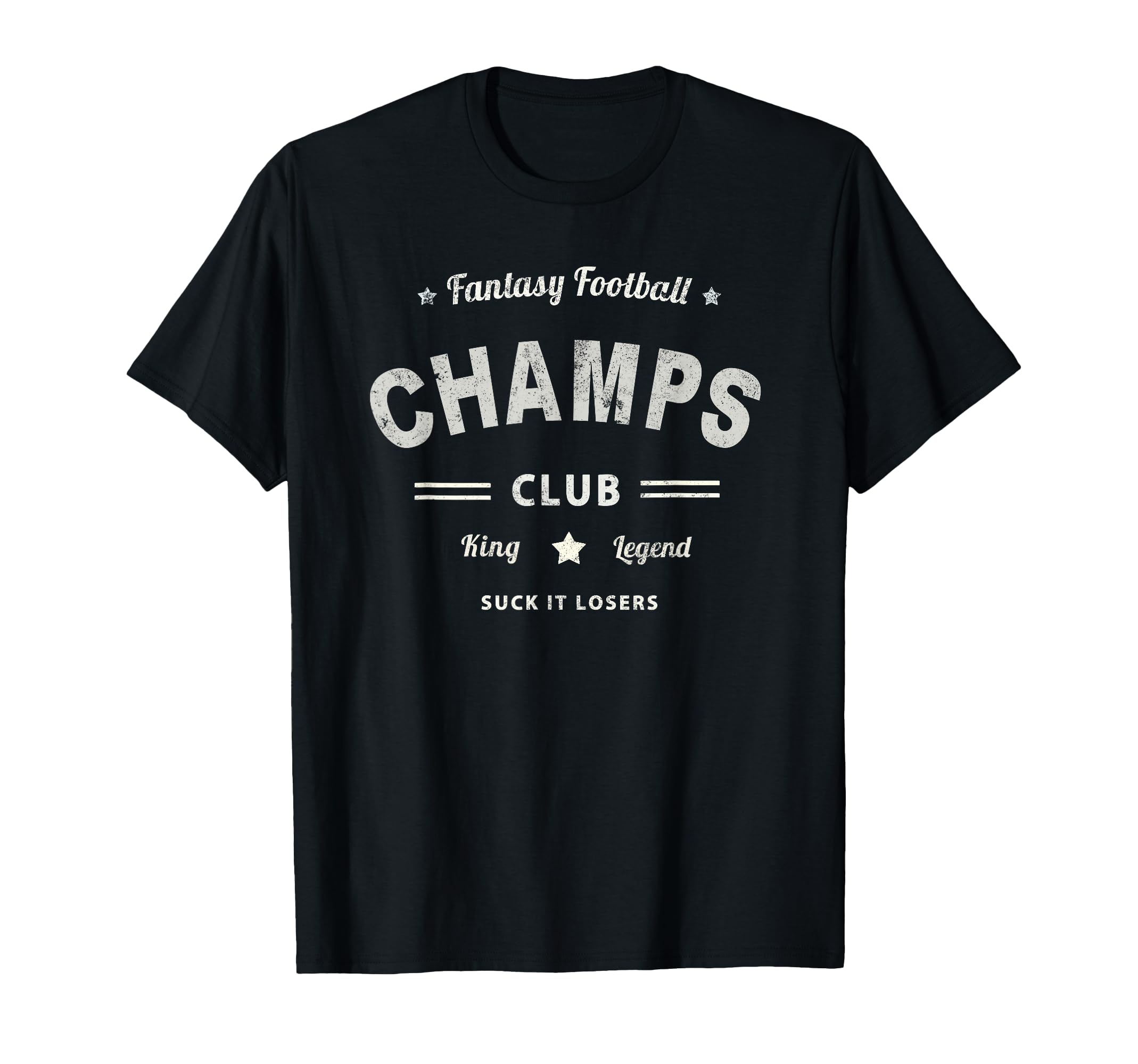 Funny Fantasy Football Champs T-Shirt - Casual Everyday Wear for Adults - T-Shirt, Sweatshirt, Hoodie
