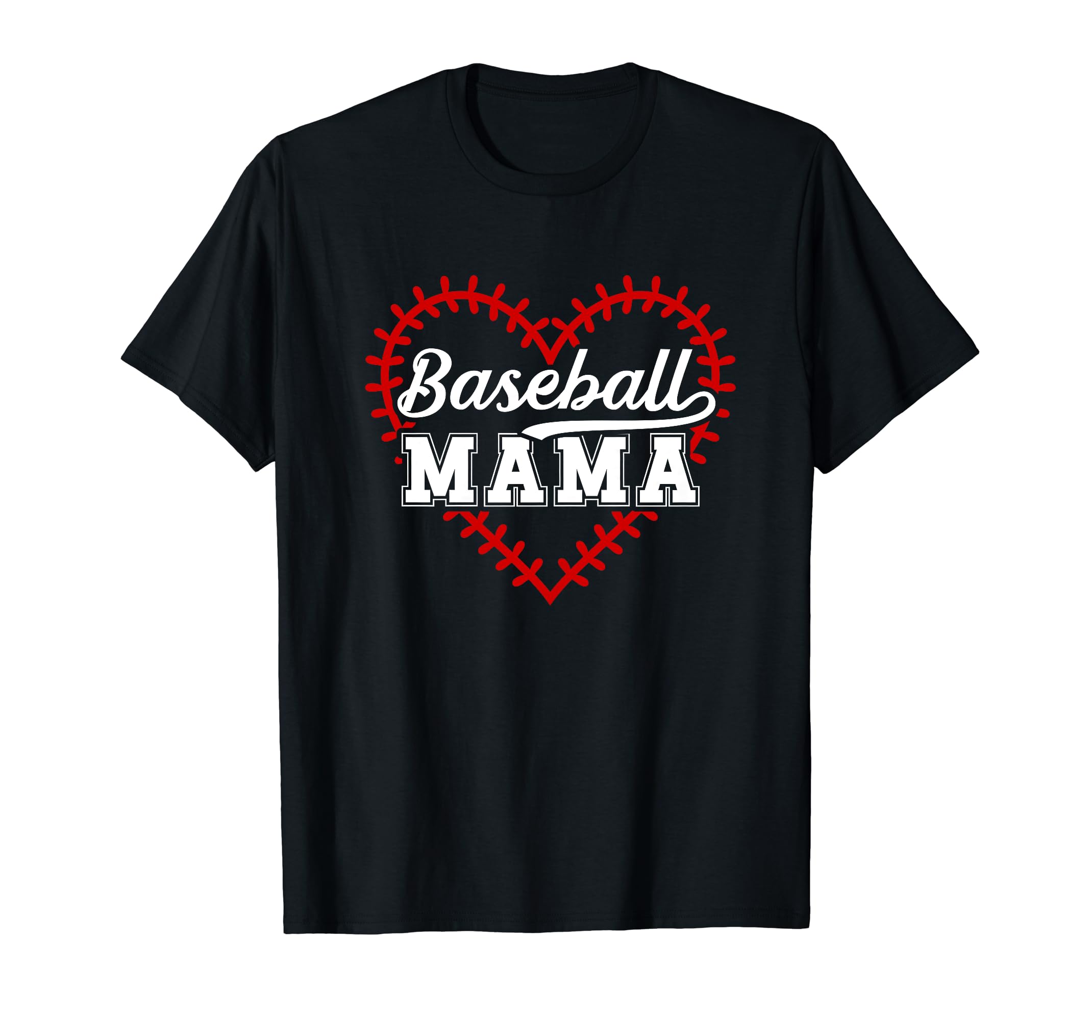 Baseball Mama Heart Baseball Mom Baseball T-Shirt - Unique Graphic Unisex - T-Shirt, Sweatshirt, Hoodie