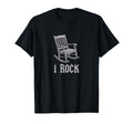 I Rock Funny Rocking Chair Wordplay T-Shirt - Unique Graphic for Adults - T-Shirt, Sweatshirt, Hoodie