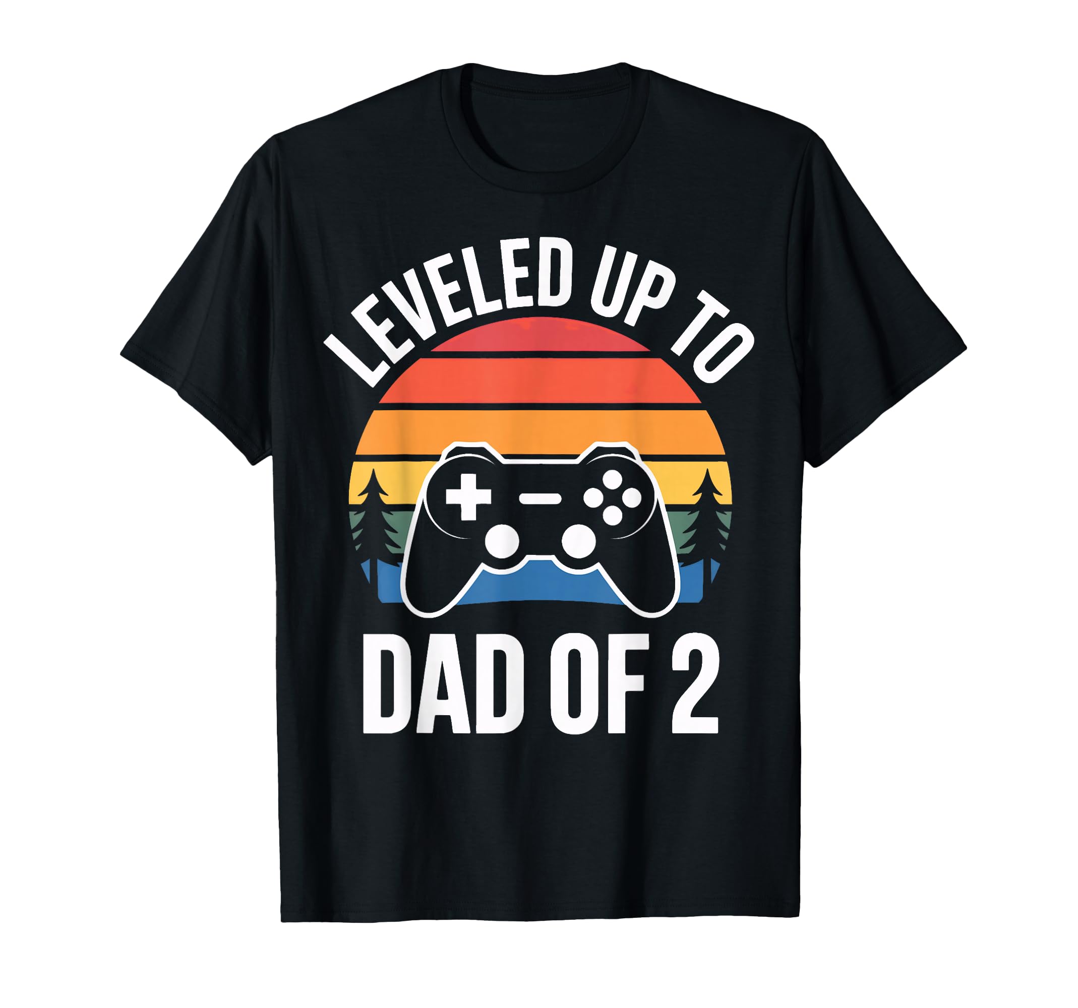 Leveled Up To Dad 2 Gamer Fathers Day T-Shirt - Aesthetic Graphic Unisex - T-Shirt, Sweatshirt, Hoodie