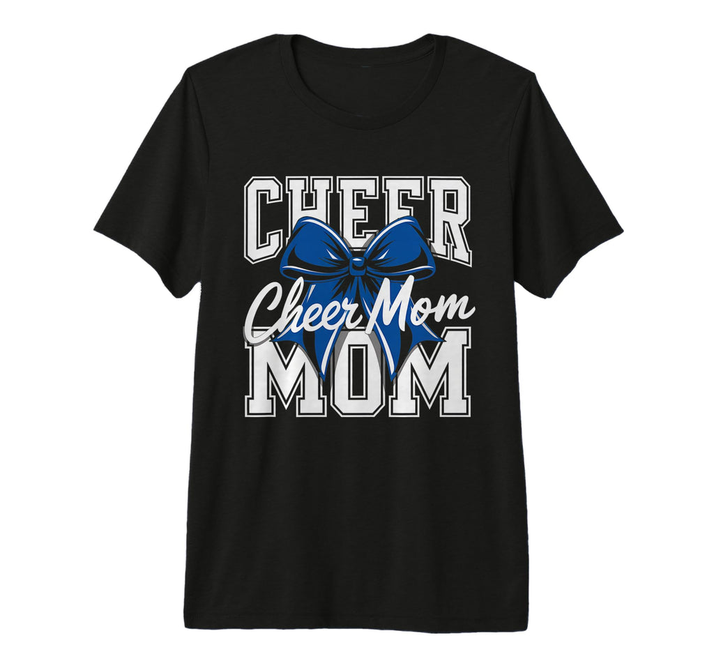 Cheer Mom Mother Bow Cheerleader T-Shirt - Casual Everyday Wear Men Women - T-Shirt, Sweatshirt, Hoodie