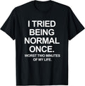 Funny Quotes Saying - Adult & Kids T-Shirts, Sweatshirts & Hoodies apparel design preview 1