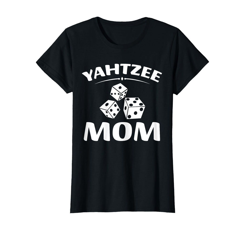 Yahtzee Mom Dice Game Night Mothers Day T-Shirt - Minimalist Print Unisex - T-Shirt, Sweatshirt, Hoodie
