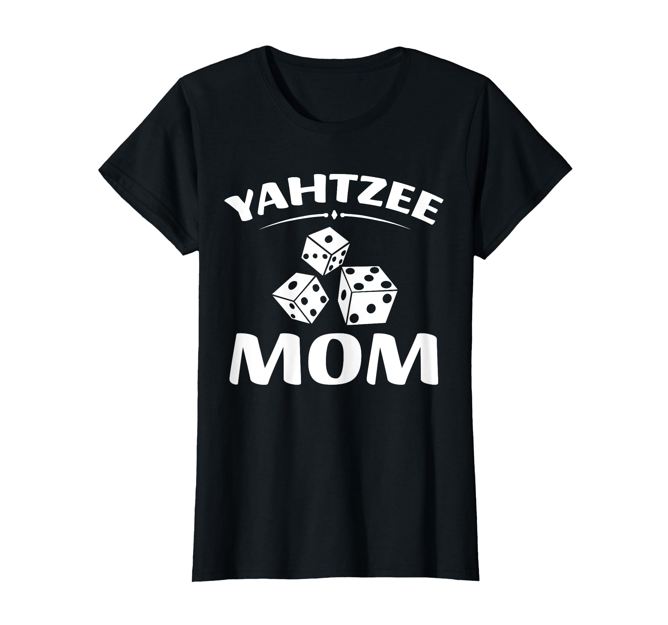 Yahtzee Mom Dice Game Night Mothers Day T-Shirt - Minimalist Print Unisex - T-Shirt, Sweatshirt, Hoodie