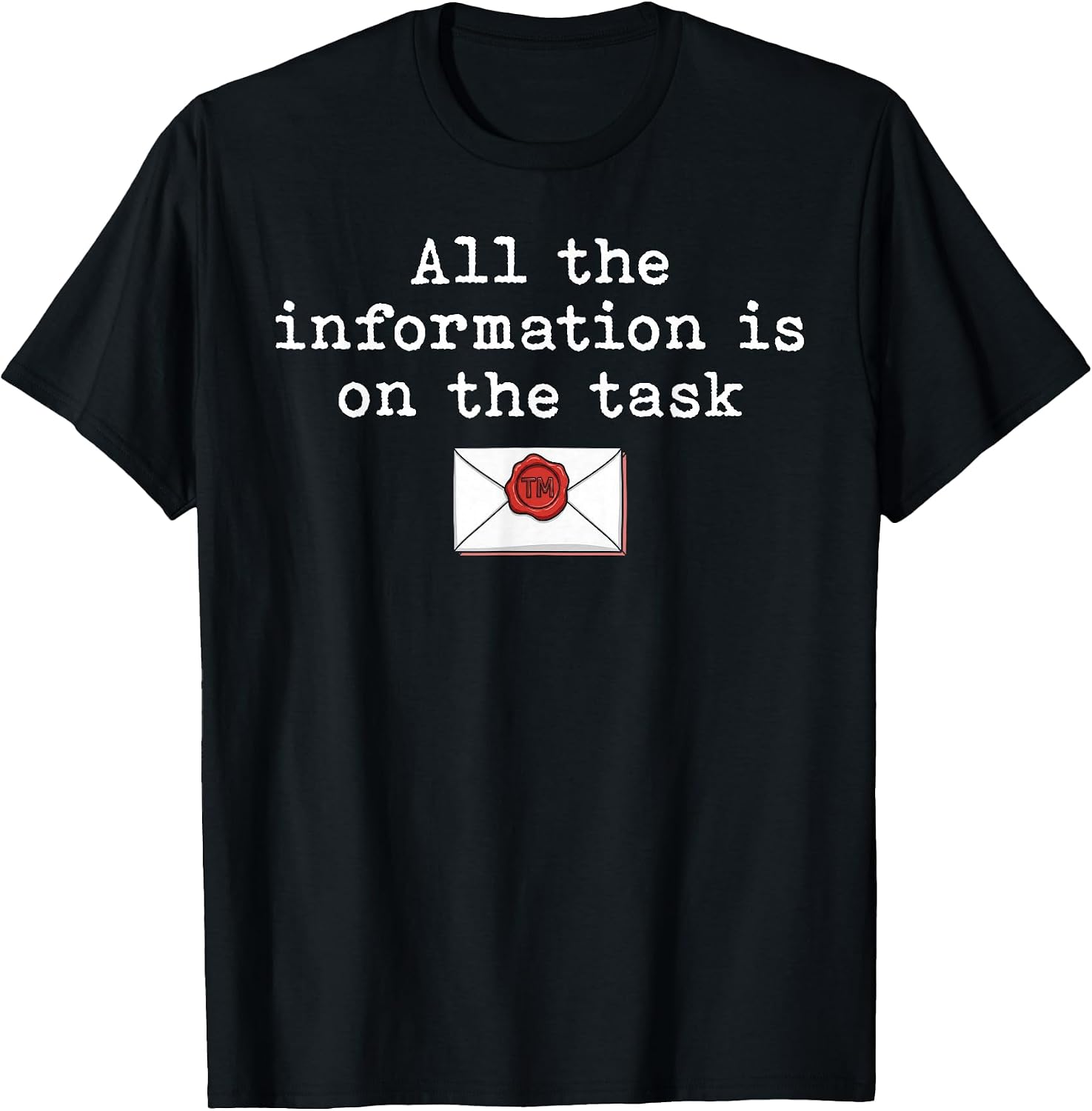 Task Instructions Quote Workplace Sarcasm - Adult & Kids T-Shirts, Sweatshirts & Hoodies apparel design preview 1
