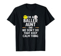 Im Baller Aunt Softball Baseball Aunt T-Shirt - Minimalist Print for Adults - T-Shirt, Sweatshirt, Hoodie