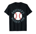 Brothers Biggest Fan Baseball T-Shirt - Casual Everyday Wear for Adults - T-Shirt, Sweatshirt, Hoodie