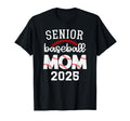 Senior Baseball Mom 2025 Baseball T-Shirt - Fun Novelty Design Men Women - T-Shirt, Sweatshirt, Hoodie