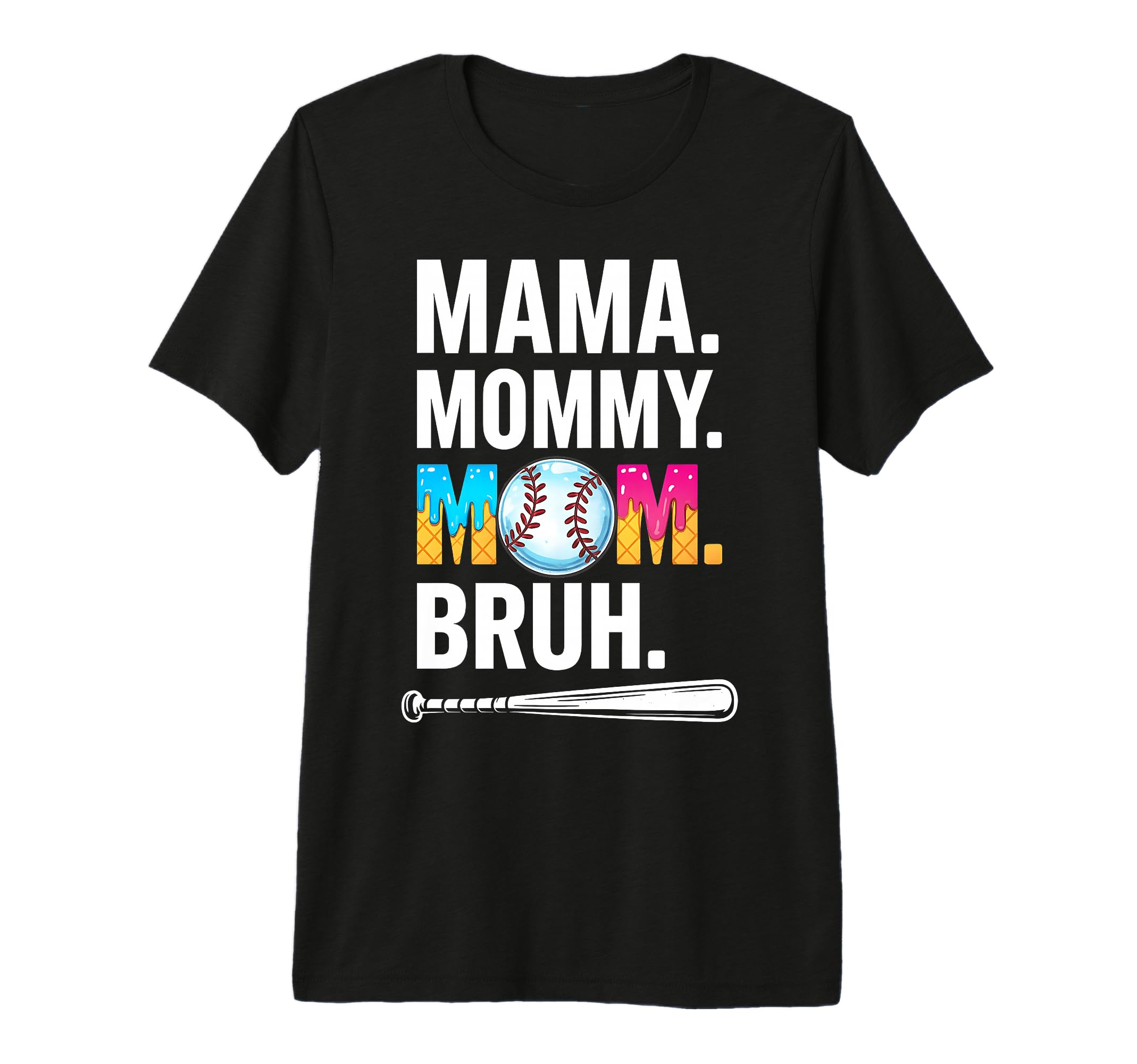 Mama Mommy Mom Bruh Baseball Mama T-Shirt - Custom Art Print for Adults - T-Shirt, Sweatshirt, Hoodie