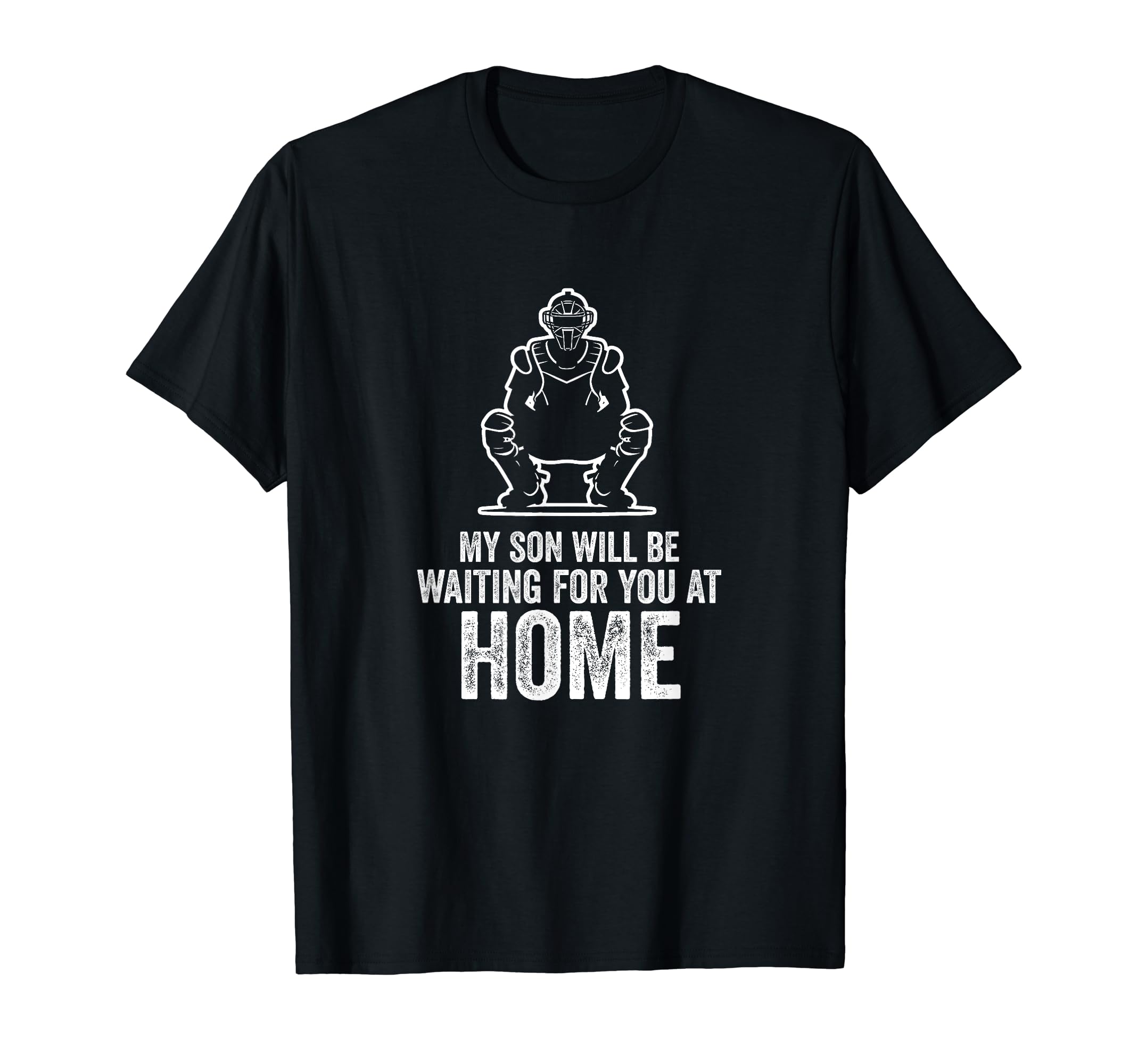 Baseball Dad Funny My Son Will Be T-Shirt - Custom Art Print for Adults - T-Shirt, Sweatshirt, Hoodie