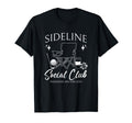 Sideline Social Club Golf Mom Game Day T-Shirt - Aesthetic Graphic Unisex - T-Shirt, Sweatshirt, Hoodie