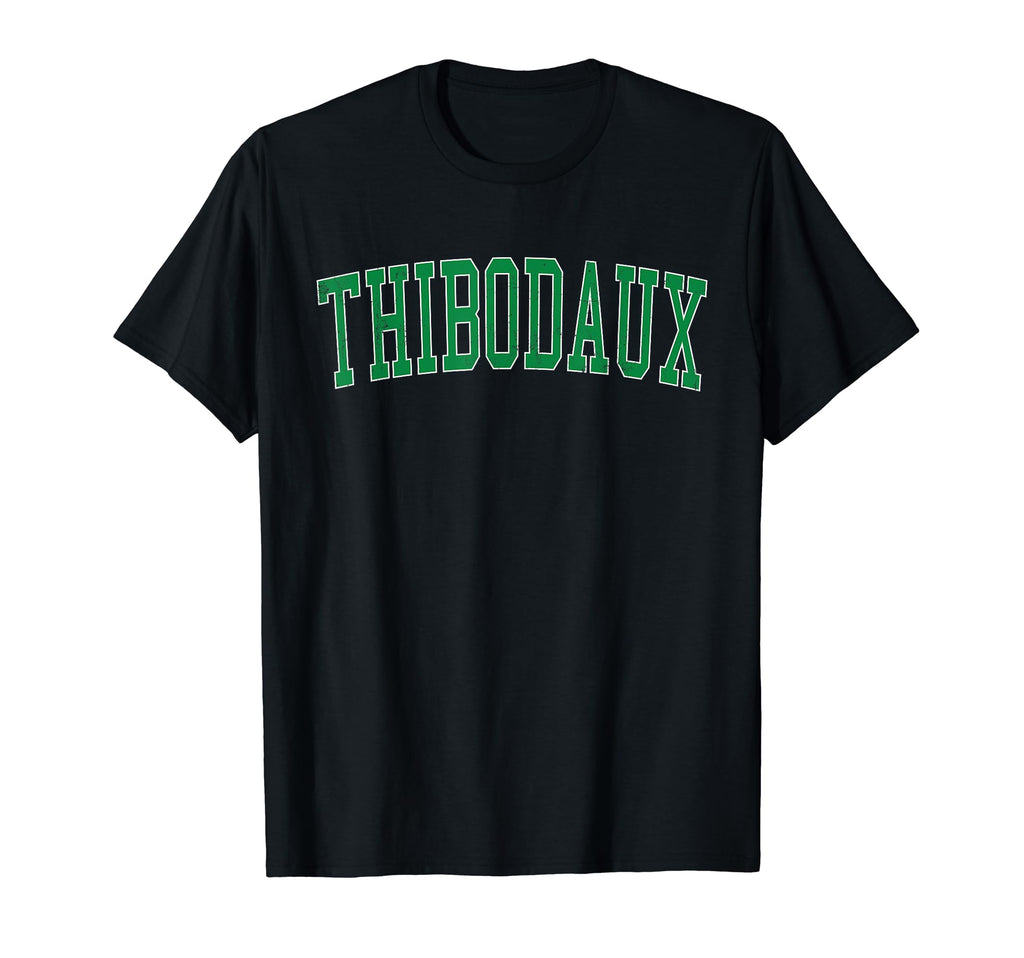Thibodaux La Distressed Green Varsity T-Shirt - Graphic Print Unisex - T-Shirt, Sweatshirt, Hoodie