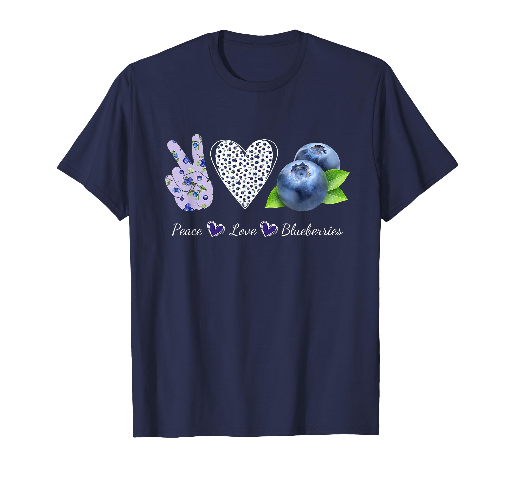 Peace Love Blueberries Festival Season T-Shirt - Novelty Apparel Unisex - T-Shirt, Sweatshirt, Hoodie