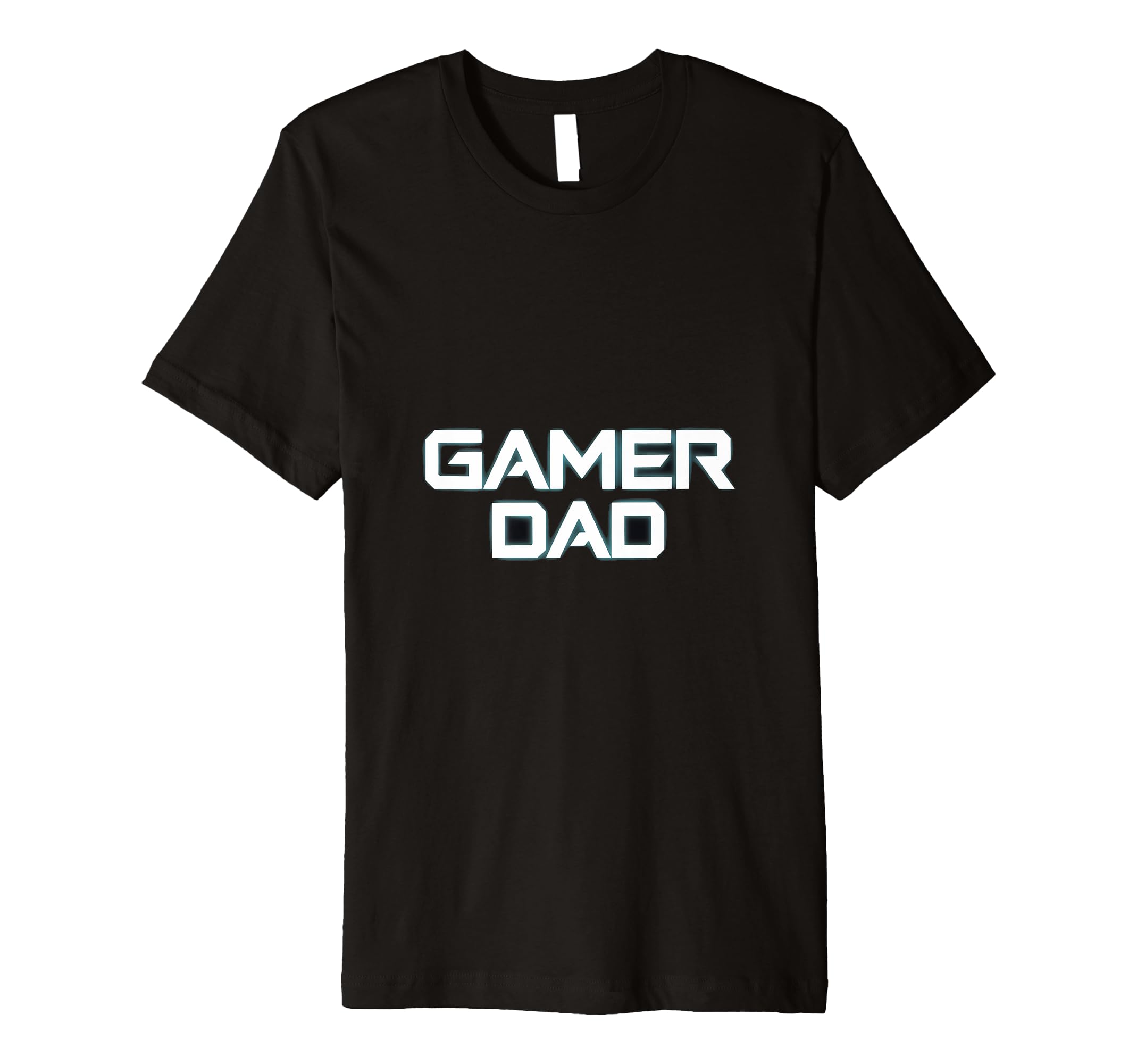 Gamer Fathers Day Video Games Gaming T-Shirt - Unique Graphic Men Women - T-Shirt, Sweatshirt, Hoodie