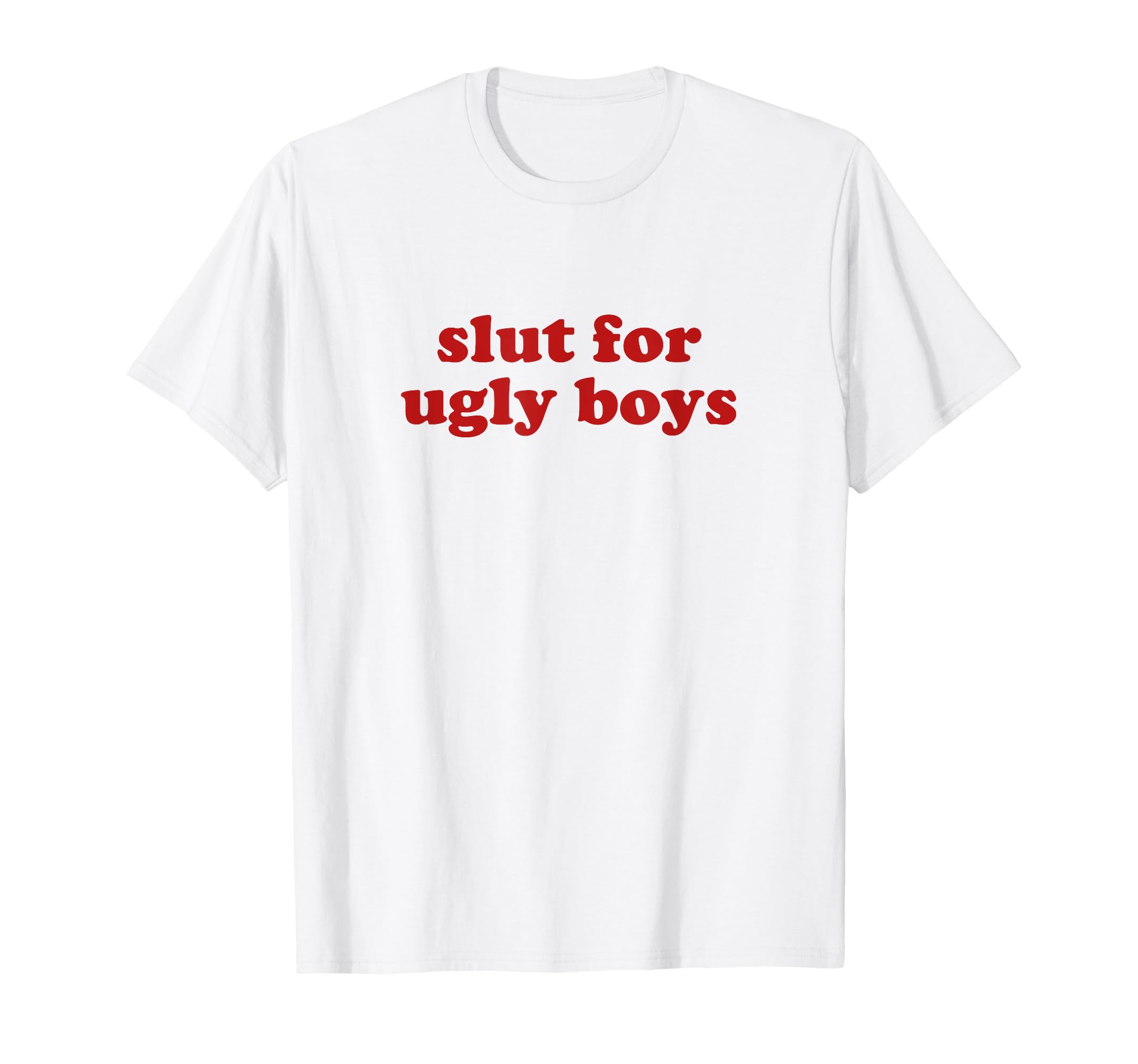 Slut Ugly Y2K Aesthetic T-Shirt - Trendy Graphic Men Women - T-Shirt, Sweatshirt, Hoodie