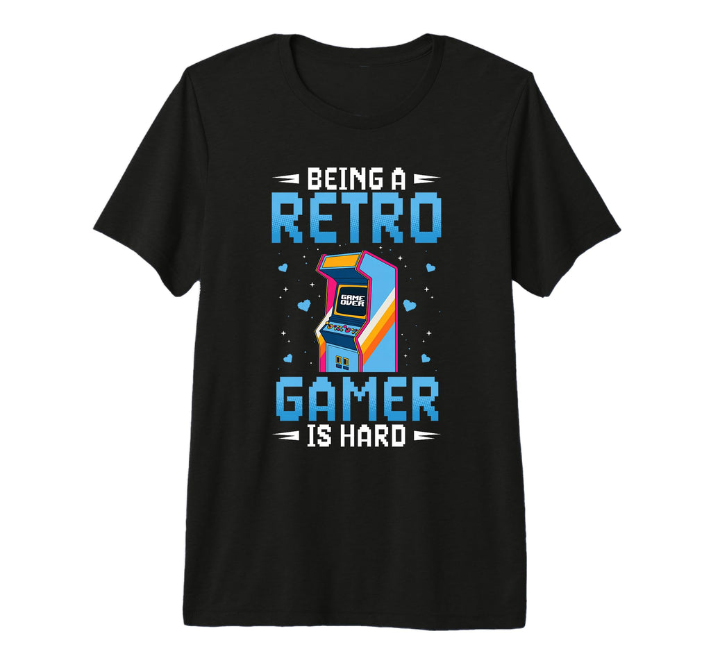 Being Gamer Is Hard Arcade Video Game T-Shirt - Graphic Print for Adults - T-Shirt, Sweatshirt, Hoodie