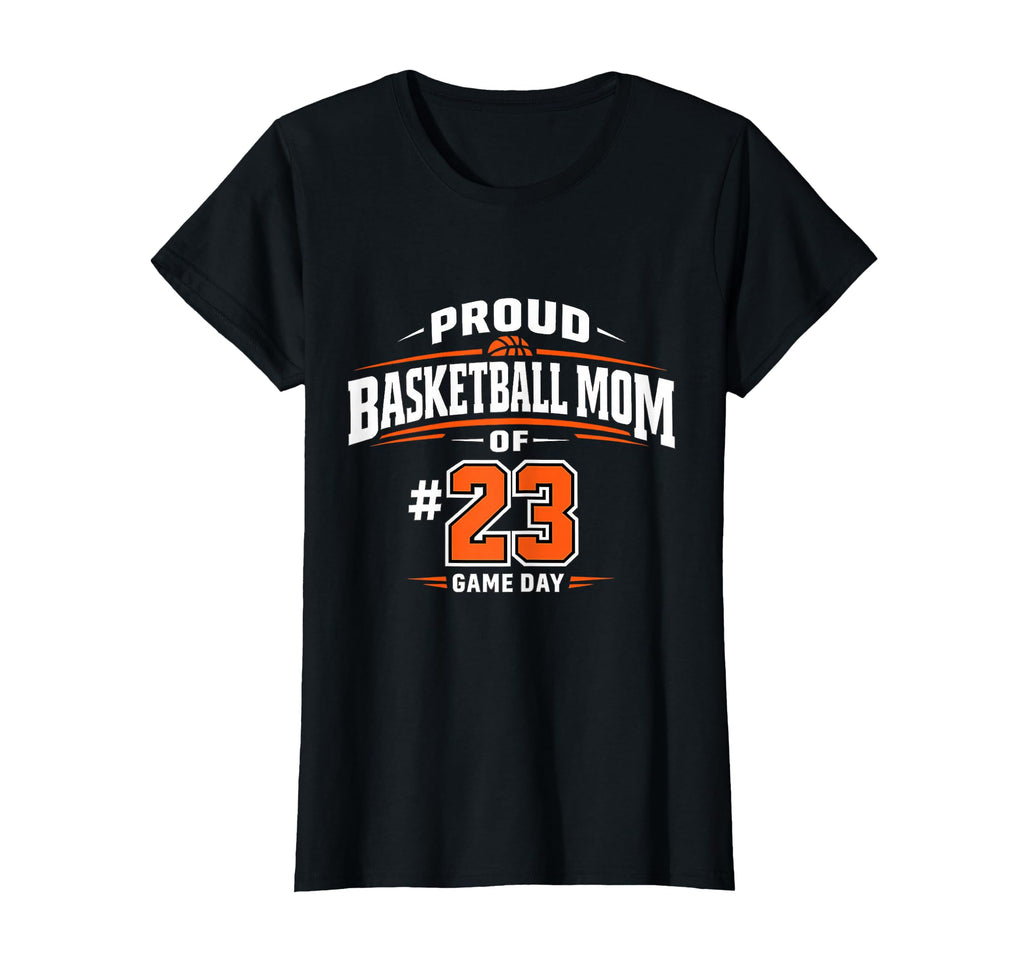 Basketball Mom 23 Game Day T-Shirt - Fun Novelty Design for Adults - T-Shirt, Sweatshirt, Hoodie