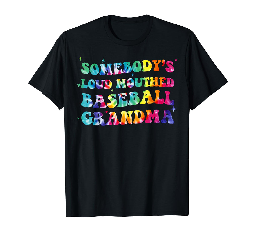Somebodys Loud Mouthed Baseball Grandma T-Shirt - Graphic Print Men Women - T-Shirt, Sweatshirt, Hoodie