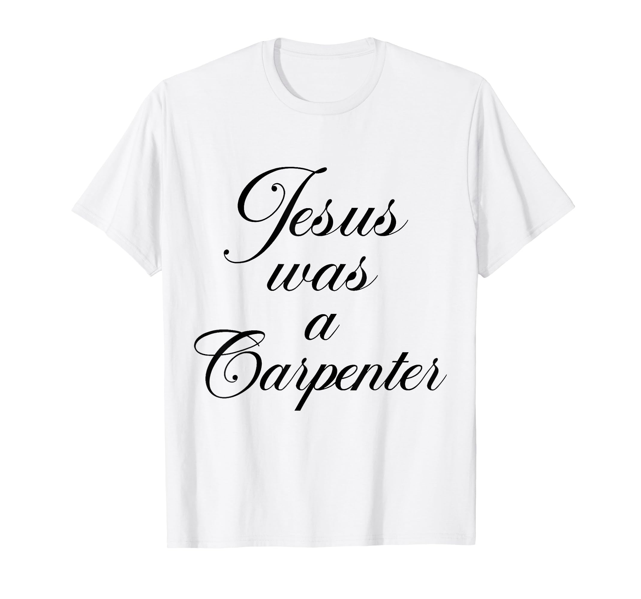 Jesus Was Carpenter 90S Christian T-Shirt - Trendy Graphic for Adults - T-Shirt, Sweatshirt, Hoodie