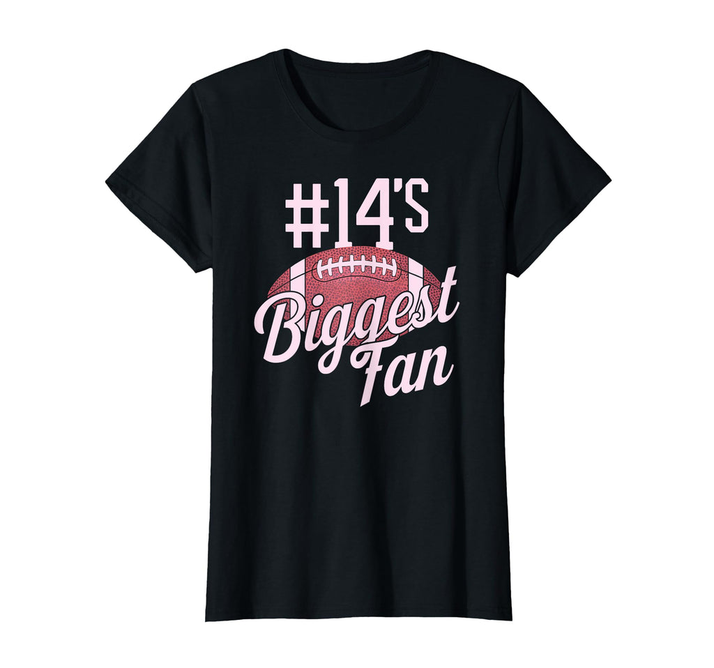 Number 14 Biggest Fan Football Mom T-Shirt - Unique Graphic Unisex - T-Shirt, Sweatshirt, Hoodie