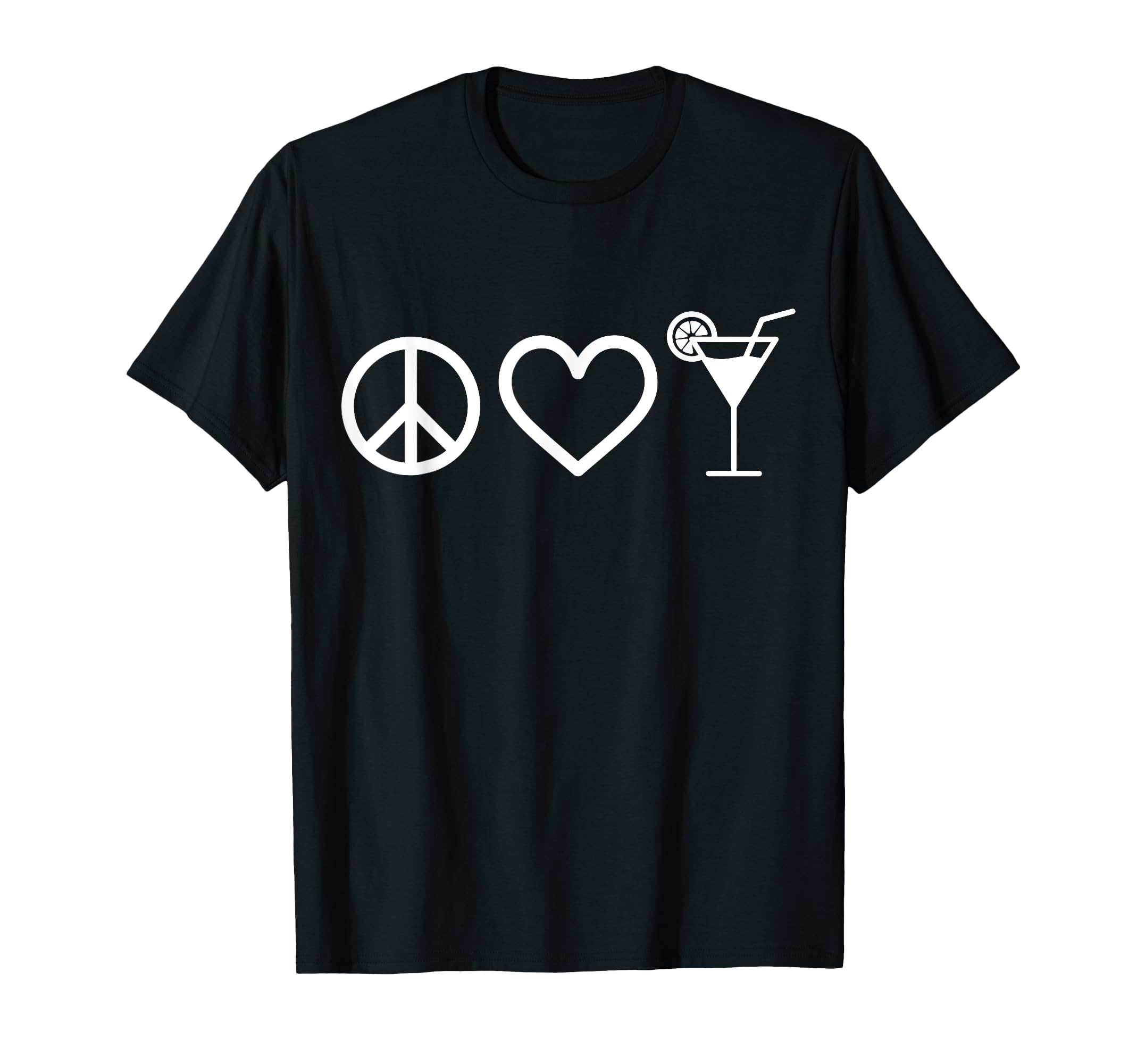 Cocktail Lover Bartender Peace Love T-Shirt - Trendy Graphic Men Women - T-Shirt, Sweatshirt, Hoodie
