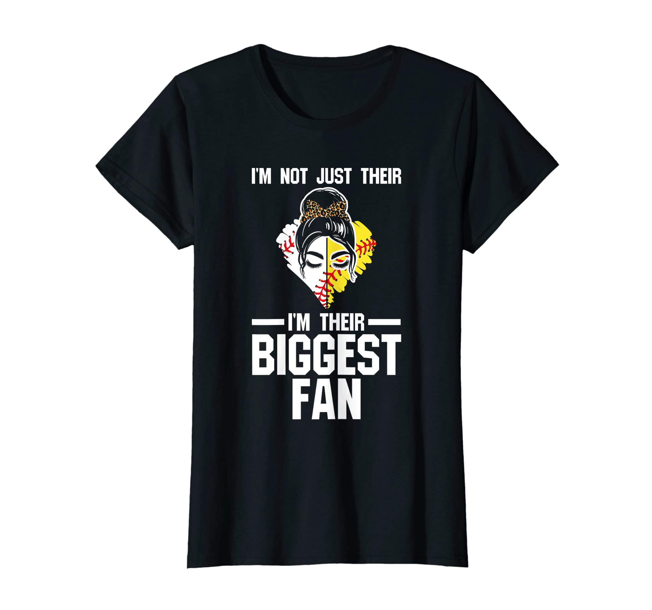 Womens Im Not Im Biggest Fan Softball T-Shirt - Graphic Print Men Women - T-Shirt, Sweatshirt, Hoodie