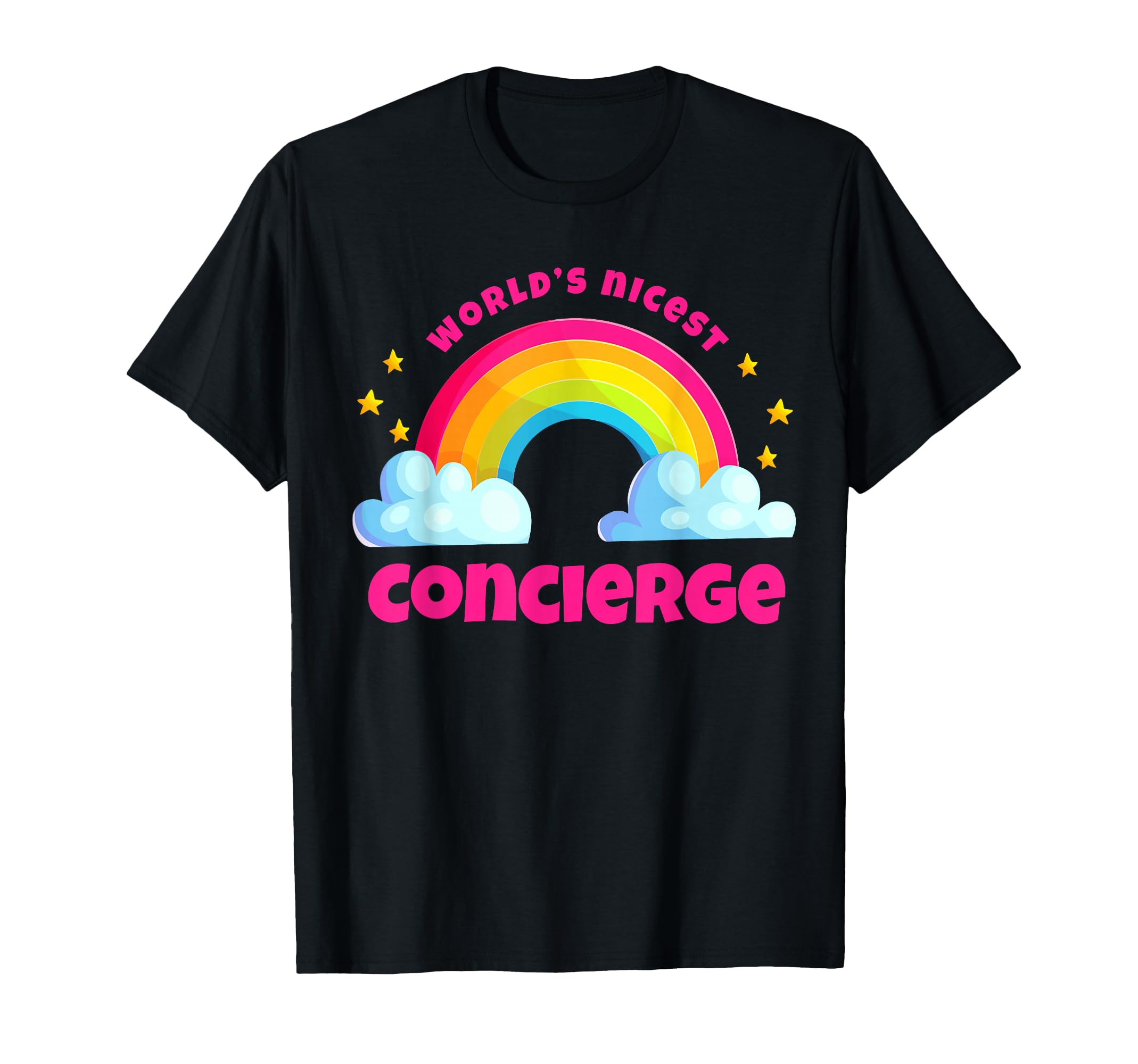 Worlds Nicest Concierge Stuff T-Shirt - Fun Novelty Design Men Women - T-Shirt, Sweatshirt, Hoodie