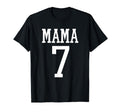 Number 7 Mama Biggest Fan Spirit T-Shirt - Fun Novelty Design Men Women - T-Shirt, Sweatshirt, Hoodie