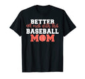 Better Not Mess This Baseball Mom T-Shirt - Streetwear Style Men Women - T-Shirt, Sweatshirt, Hoodie
