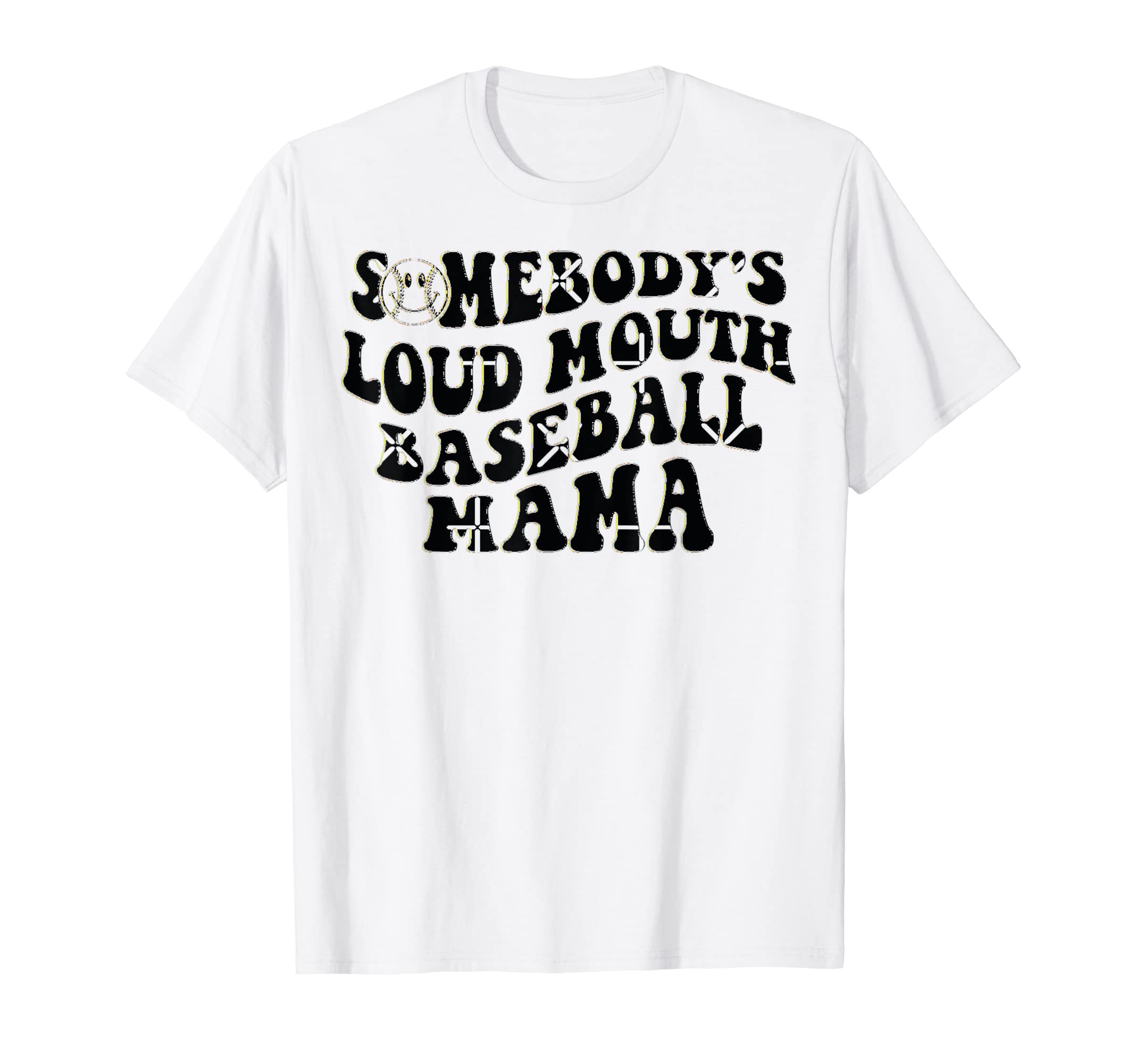 Somebodys Loud Mouth Baseball Mama T-Shirt - Custom Art Print for Adults - T-Shirt, Sweatshirt, Hoodie