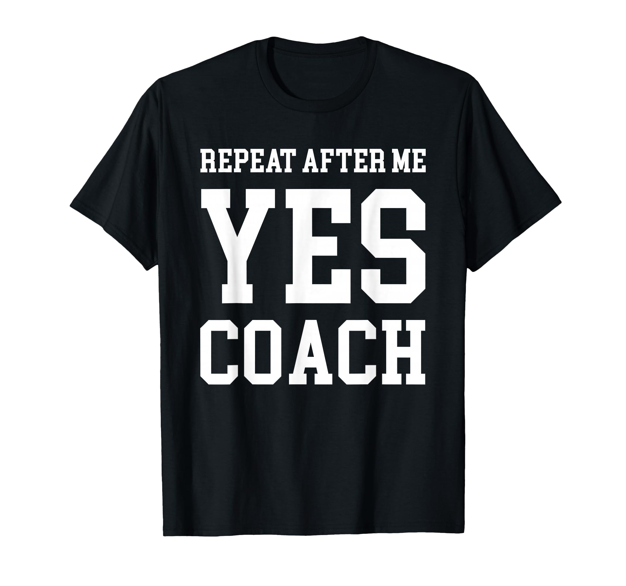 Coach Thank You Gift Yes Coach T-Shirt - Unique Graphic for Adults - T-Shirt, Sweatshirt, Hoodie