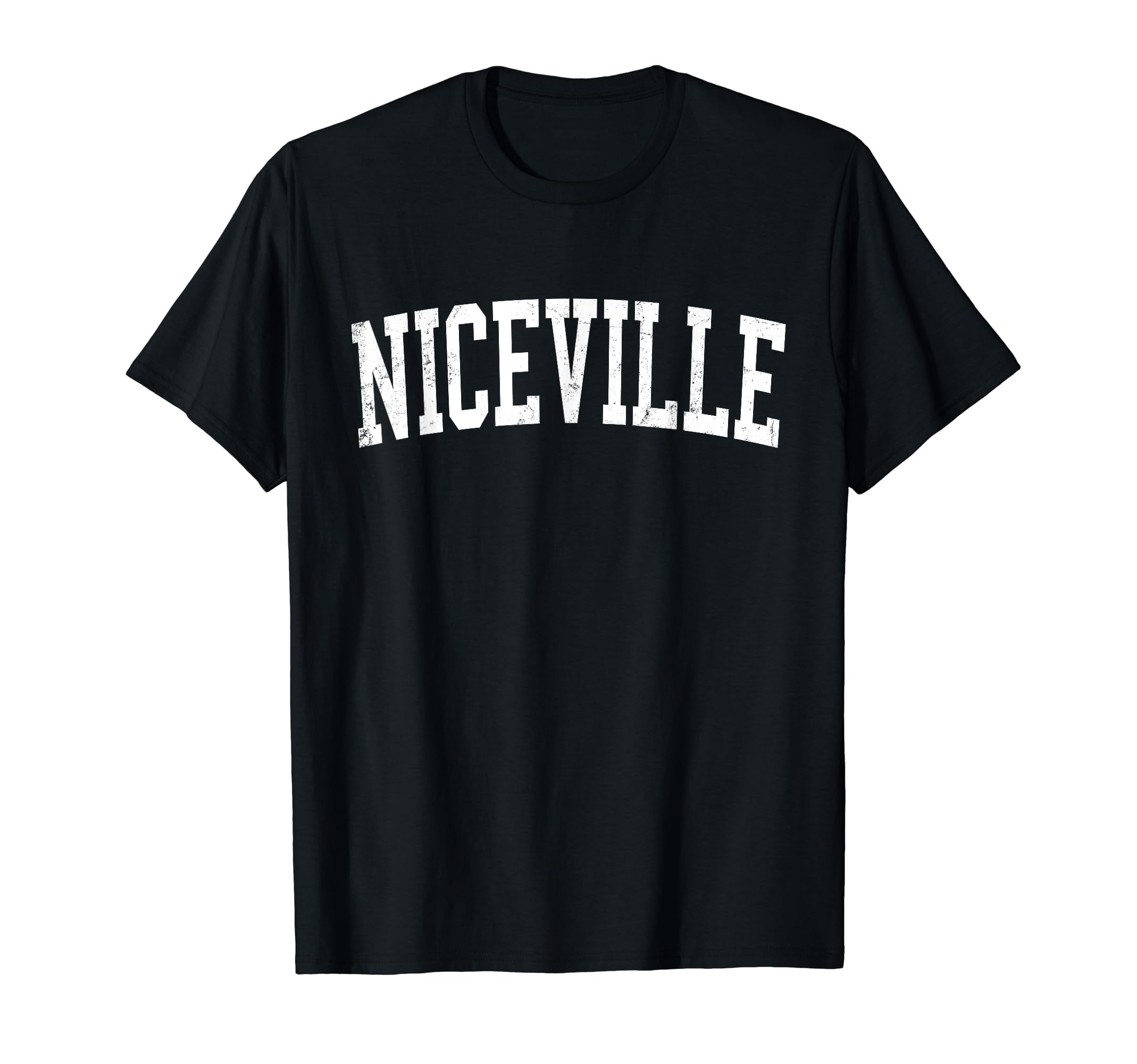 Niceville Fl Distressed White Varsity T-Shirt - Minimalist Print Men Women - T-Shirt, Sweatshirt, Hoodie