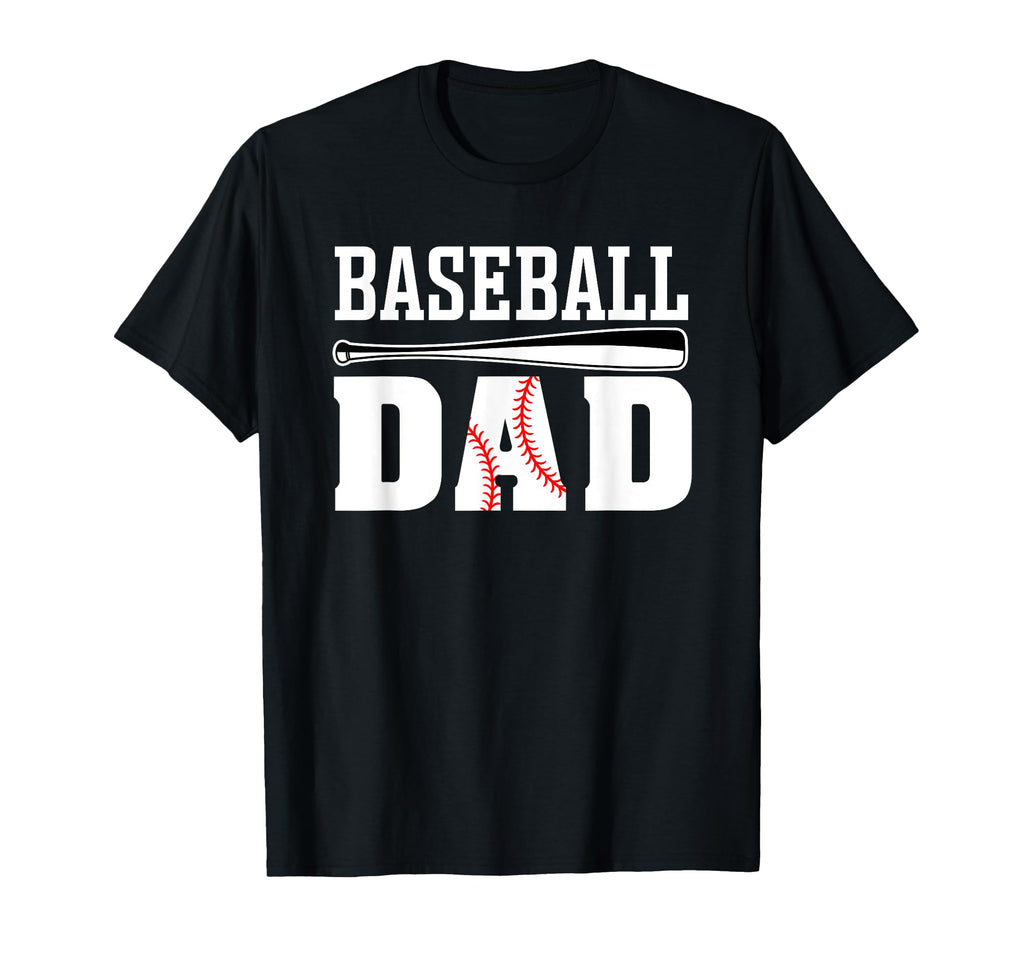 Baseball Dad Dad Baseball T-Shirt - Casual Everyday Wear Unisex - T-Shirt, Sweatshirt, Hoodie