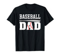 Baseball Dad Dad Baseball T-Shirt - Casual Everyday Wear Unisex - T-Shirt, Sweatshirt, Hoodie