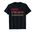 Funk Machine Disco Lover Funky Theme T-Shirt - Novelty Apparel for Adults - T-Shirt, Sweatshirt, Hoodie