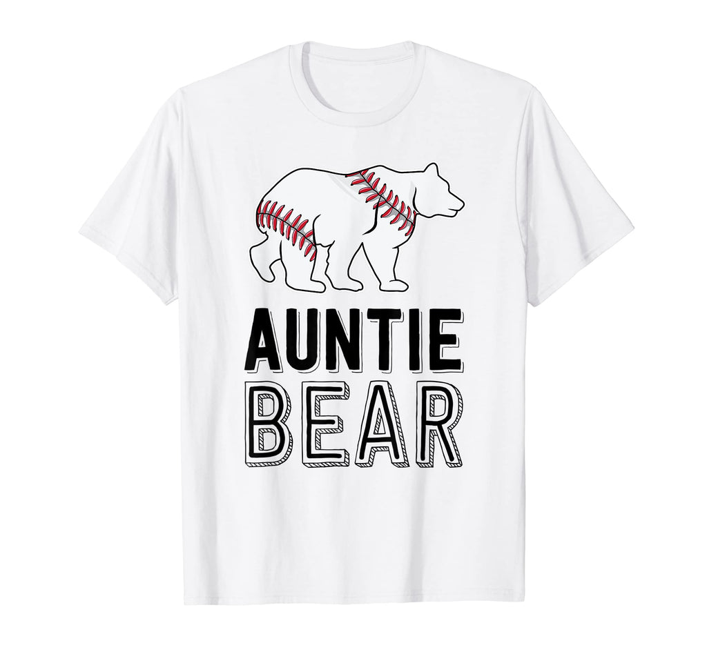 Auntie Bear Baseball Aunt Shirts T-Shirt - Casual Everyday Wear Unisex - T-Shirt, Sweatshirt, Hoodie