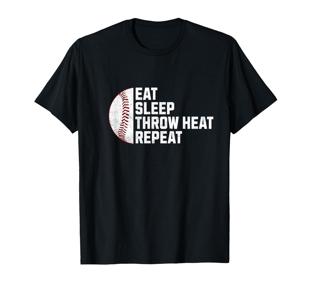 Eat Sleep Throw Heat Repeat Fastball T-Shirt - Aesthetic Graphic Men Women - T-Shirt, Sweatshirt, Hoodie