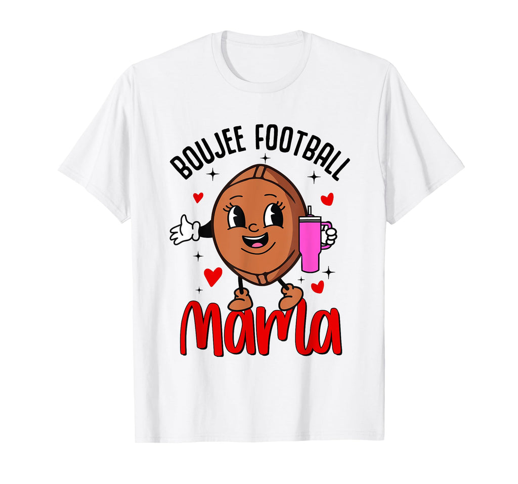 Boujee Football Mama Mom Nana Mothers T-Shirt - Graphic Print Men Women - T-Shirt, Sweatshirt, Hoodie