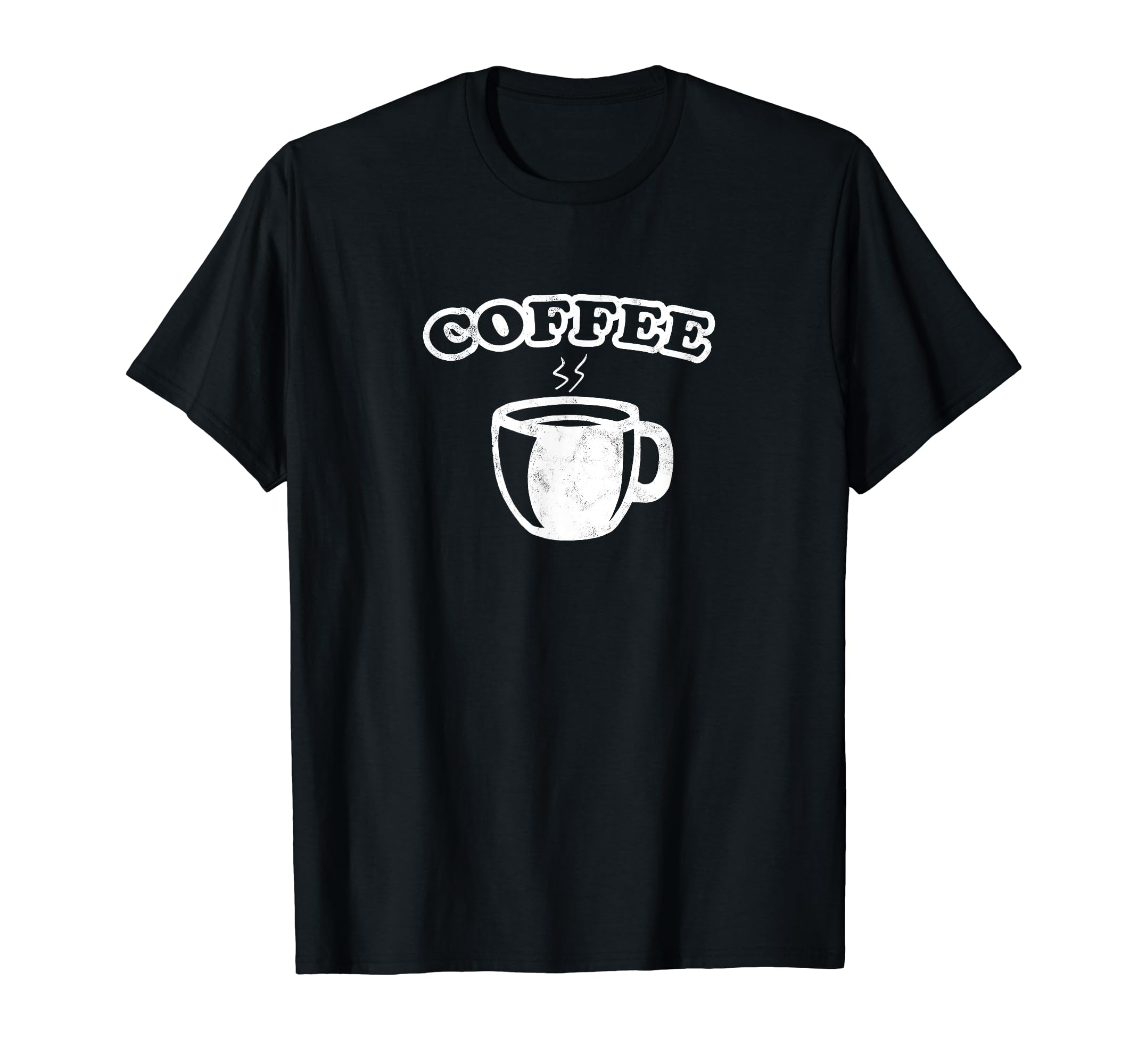 Distressed Coffee T-Shirt - Streetwear Style Unisex - T-Shirt, Sweatshirt, Hoodie