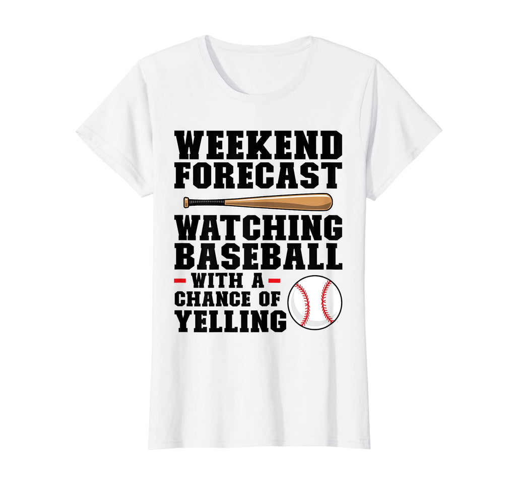 Womens Weekend Forecast Watching T-Shirt - Custom Art Print Men Women - T-Shirt, Sweatshirt, Hoodie
