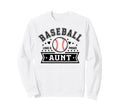 Loud Proud Baseball Aunt Auntie Team Sweatshirt - Graphic Print Men Women - T-Shirt, Sweatshirt, Hoodie