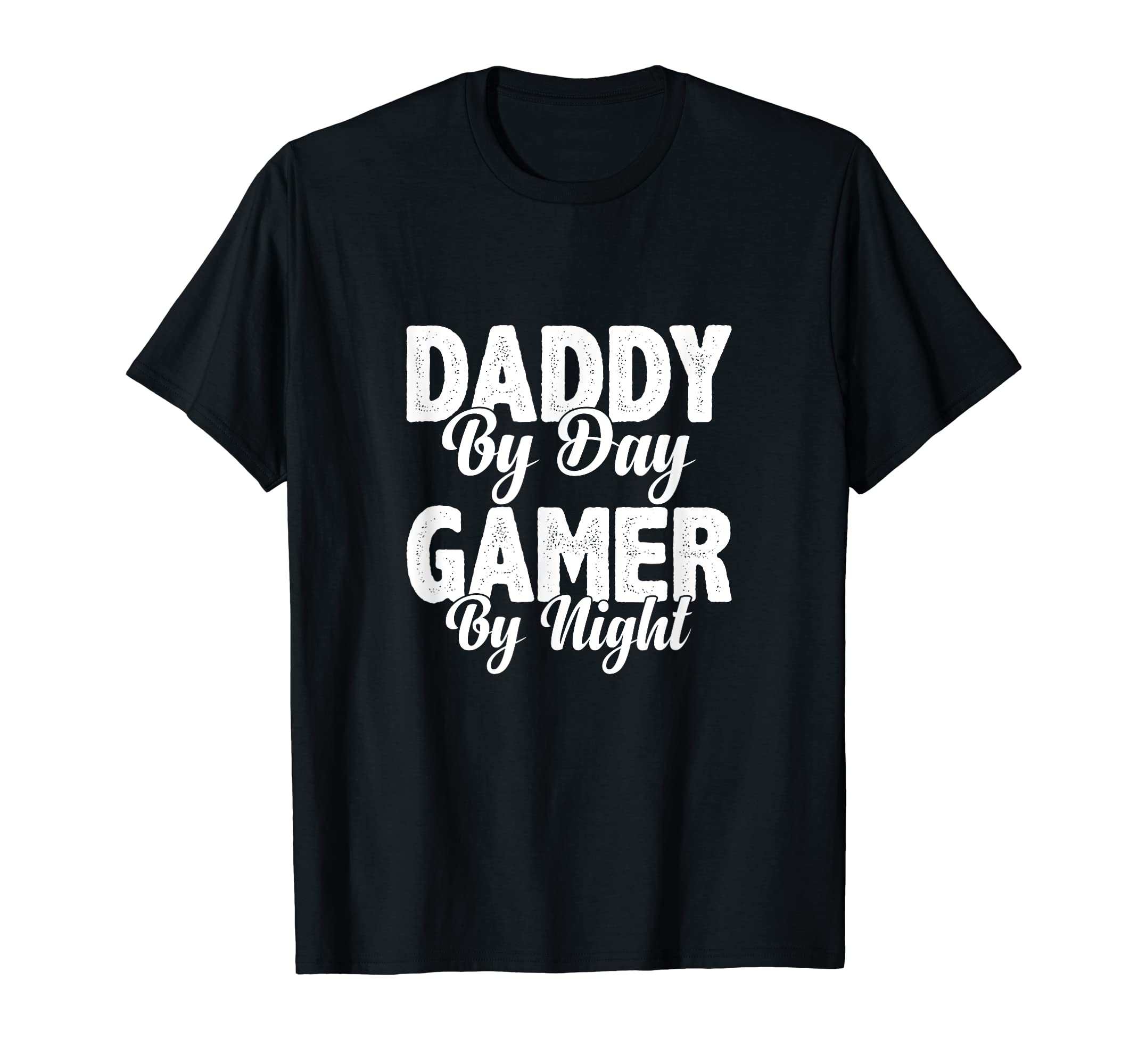 Daddy Day Gamer Night Video Game T-Shirt - Fun Novelty Design Men Women - T-Shirt, Sweatshirt, Hoodie