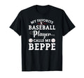 My Favorite Baseball Player Calls Me Beppe T-Shirt - Graphic Print Unisex - T-Shirt, Sweatshirt, Hoodie