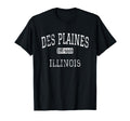 Des Plaines Illinois Il T-Shirt - Graphic Print Unisex - T-Shirt, Sweatshirt, Hoodie