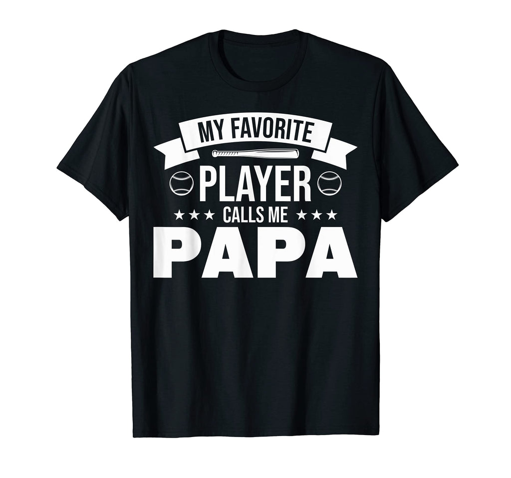 My Favorite Player Calls Me Papa T-Shirt - Minimalist Print for Adults - T-Shirt, Sweatshirt, Hoodie