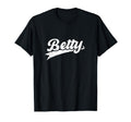 Personalized Name Betty Gift T-Shirt - Unique Graphic for Adults - T-Shirt, Sweatshirt, Hoodie