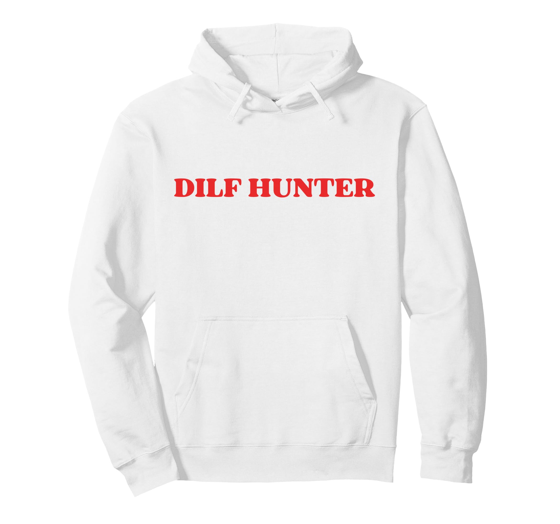 Dilf Hunter Y2K Aesthetic Trendy Hoodie - Casual Everyday Wear Men Women - T-Shirt, Sweatshirt, Hoodie